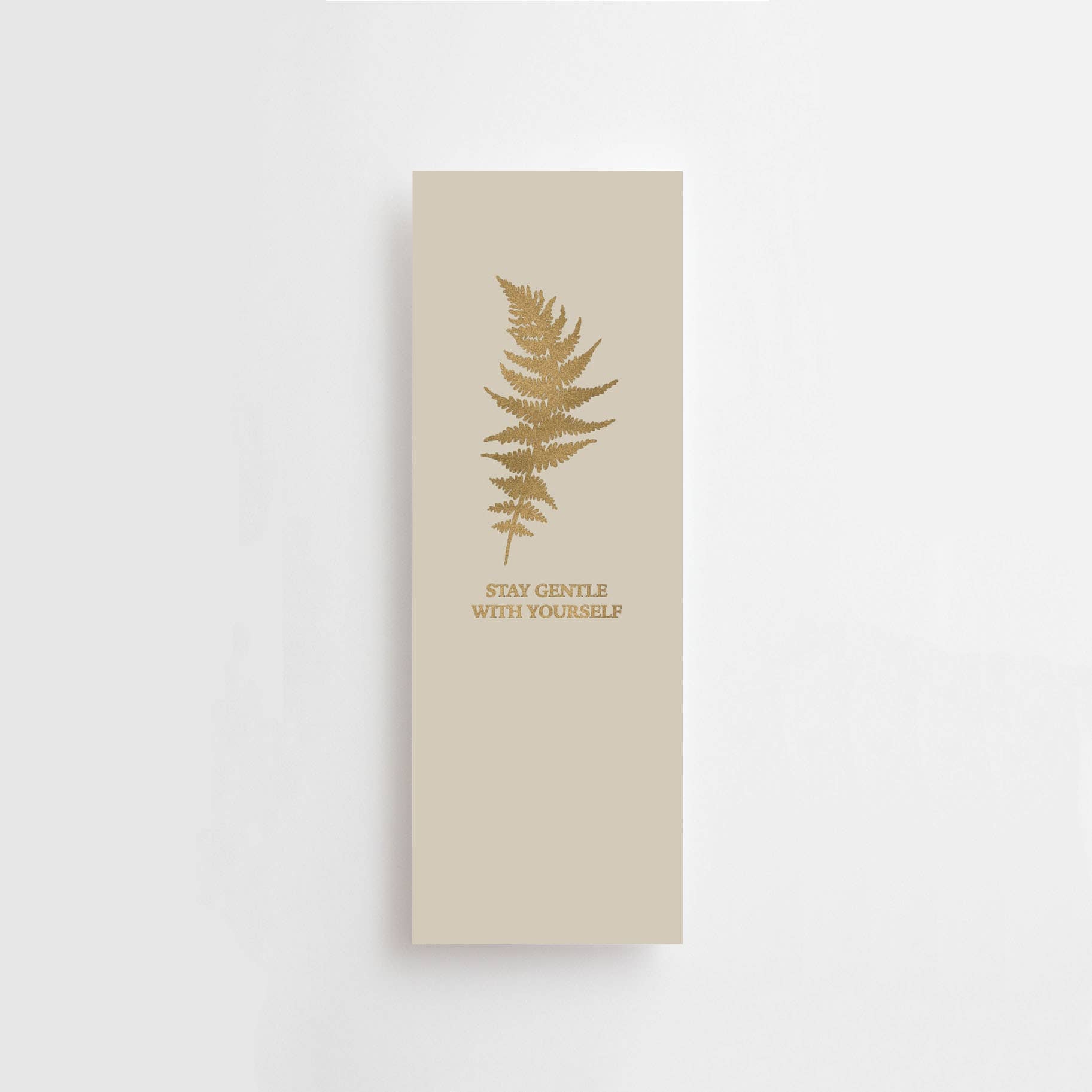 BLEIB SANFT ZU DIR SELBST - LESEZEICHEN - GOLD - FARN GESCHENKANHÄNGER