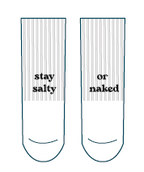stay salty. or naked.